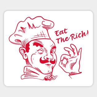 Eat The Rich - Pizza Magnet